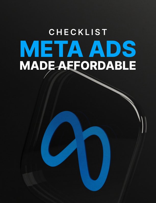 Meta Ads Made Affordable Checklist